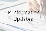 IR Information Updates